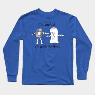 Doubts Long Sleeve T-Shirt